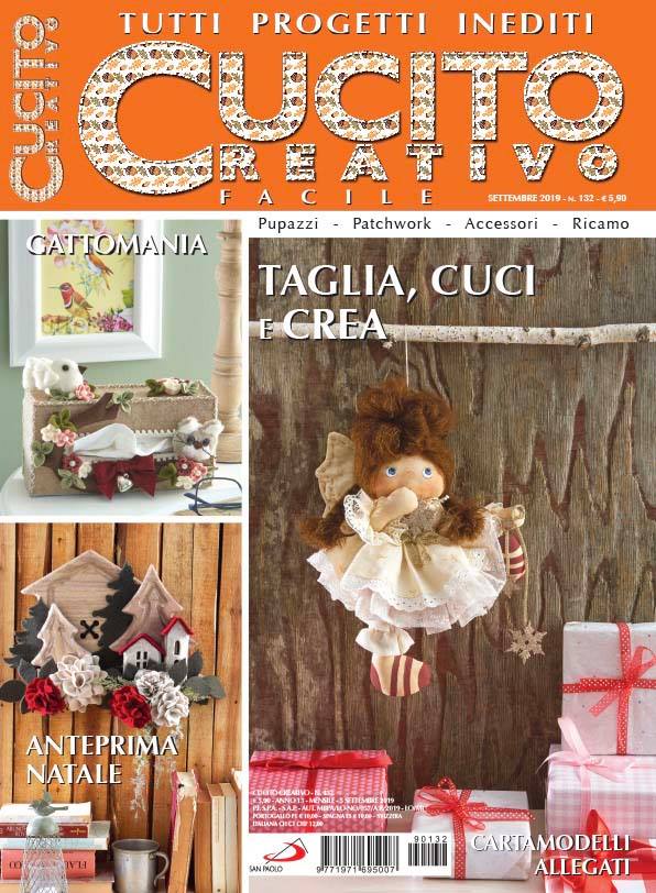 Cucito Creativo Facile N° 132 - Sett. 2019